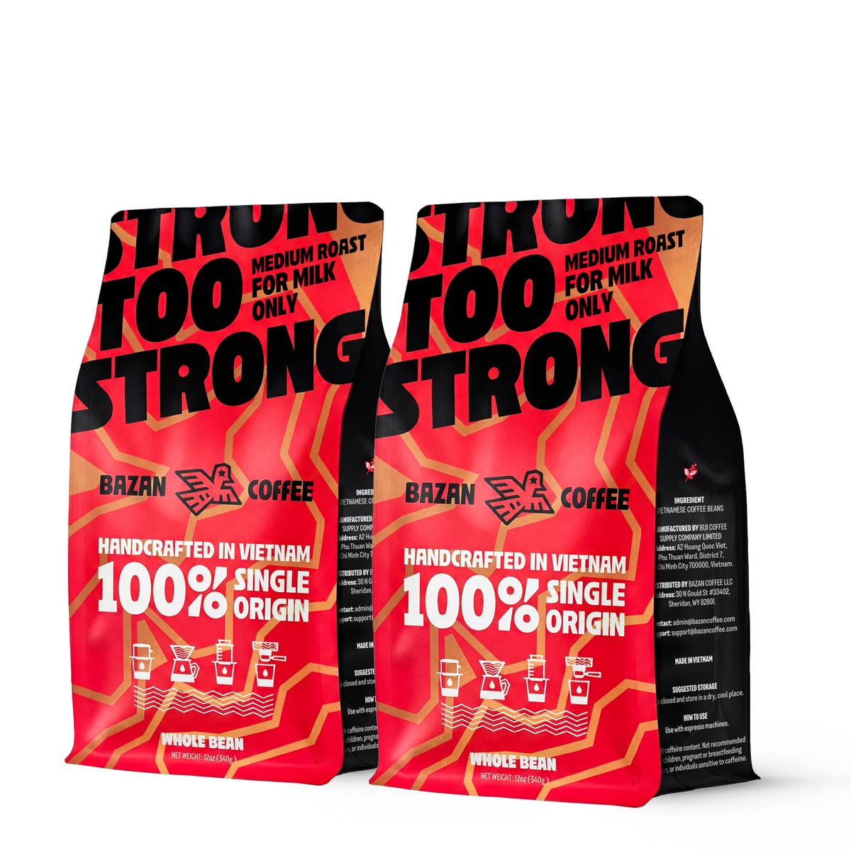 Too Strong, Premium Vietnamese Robusta, Espresso Roast