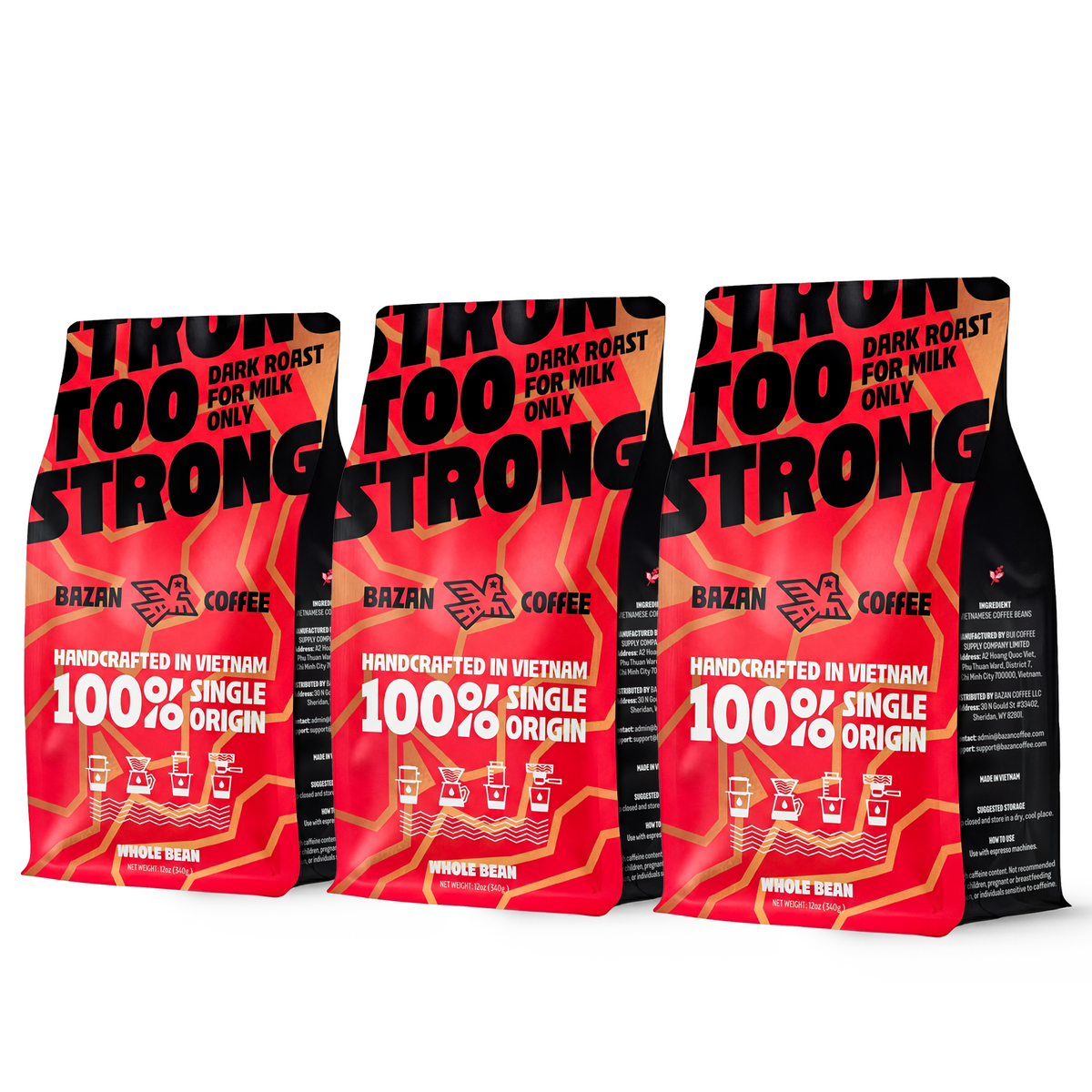 Too Strong, Premium Vietnamese Robusta, Dark Roast