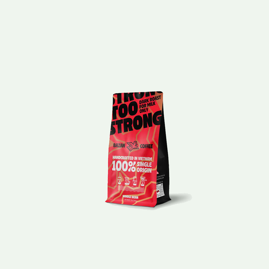 Too Strong, Premium Vietnamese Robusta, Whole Bean