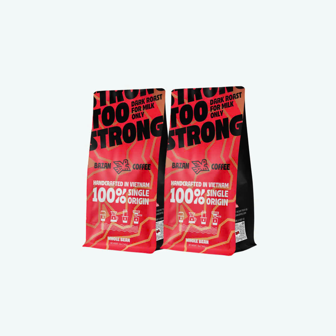 Too Strong, Premium Vietnamese Robusta, Whole Bean